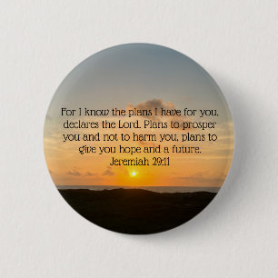 Inspirational Bible Verse Jeremiah 29:11 Sonnenauf Button