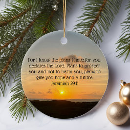 Inspirational Bible Verse Jeremiah 29:11 Sonnenauf Keramik Ornament