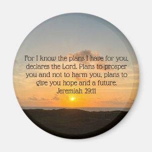 Inspirational Bible Verse Jeremiah 29:11 Sonnenauf Magnet