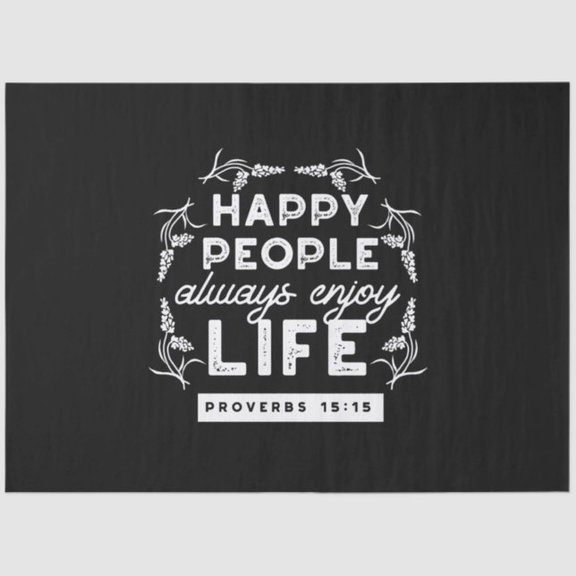 Inspirational Christian Quote from Proverbs 15:15 Seidenpapier (Vorderseite)