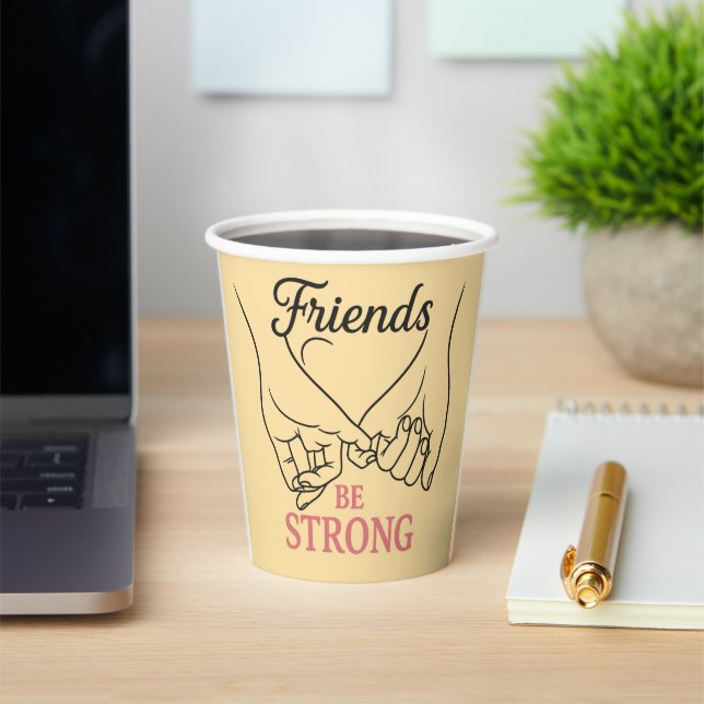 Inspirational Friendship Paper Cup Pappbecher (InSitu)
