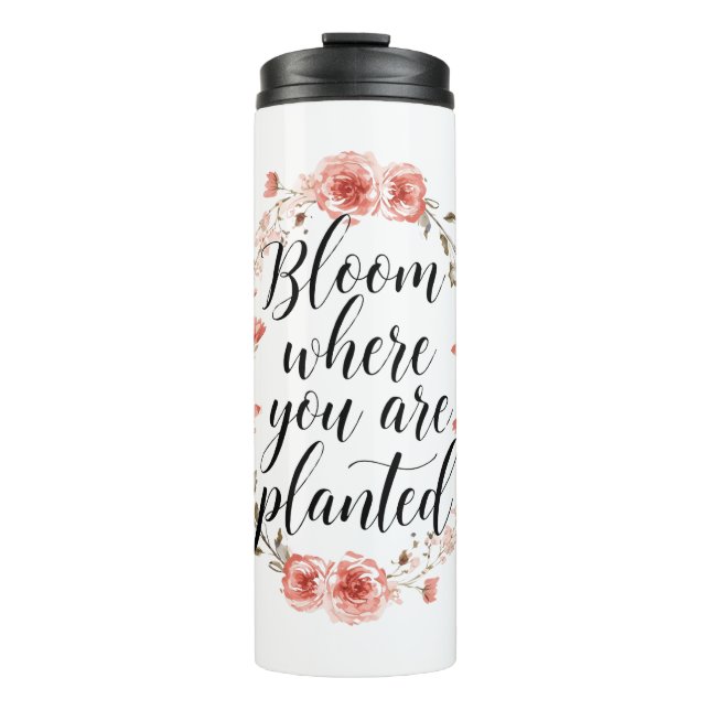 Inspirational Growth Quote with Pink Flowers Thermosbecher (Vorderseite)
