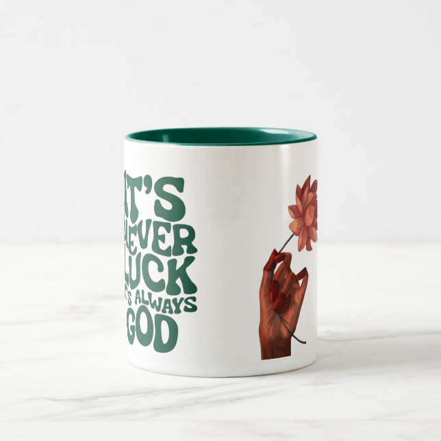 Inspirational "It's Never Luck It's Always God" Ch Zweifarbige Tasse (Mittel)