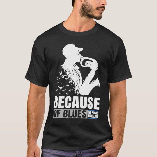 Inspirational Pleasant Saxophonists Saying T-Shirt (Vorderseite)