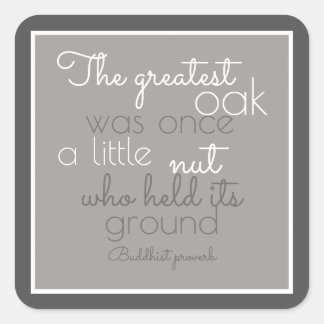 inspirational poster quote Buddhist proverb Quadratischer Aufkleber