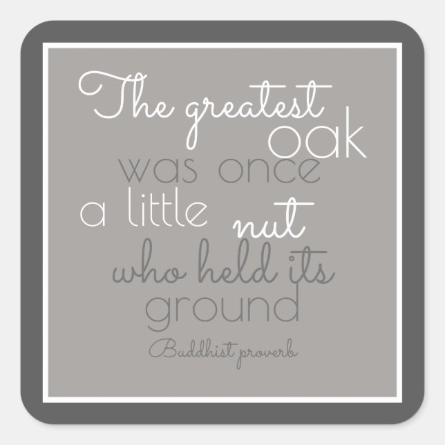 inspirational poster quote Buddhist proverb Quadratischer Aufkleber (Vorderseite)