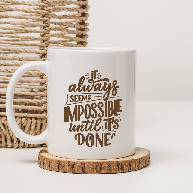 Inspirational Quote Positive Mindset  Kaffeetasse (Von Creator hochgeladen)