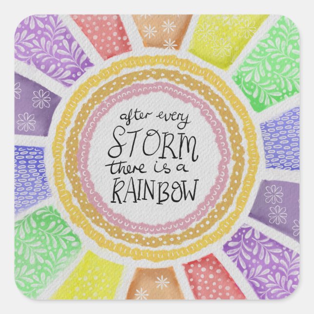 Inspirational Quote Print – “After Every Storm Quadratischer Aufkleber (Vorderseite)