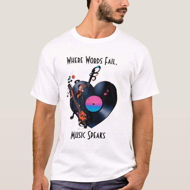Inspirational Quote T-shirt for Music Lovers  (Vorderseite)