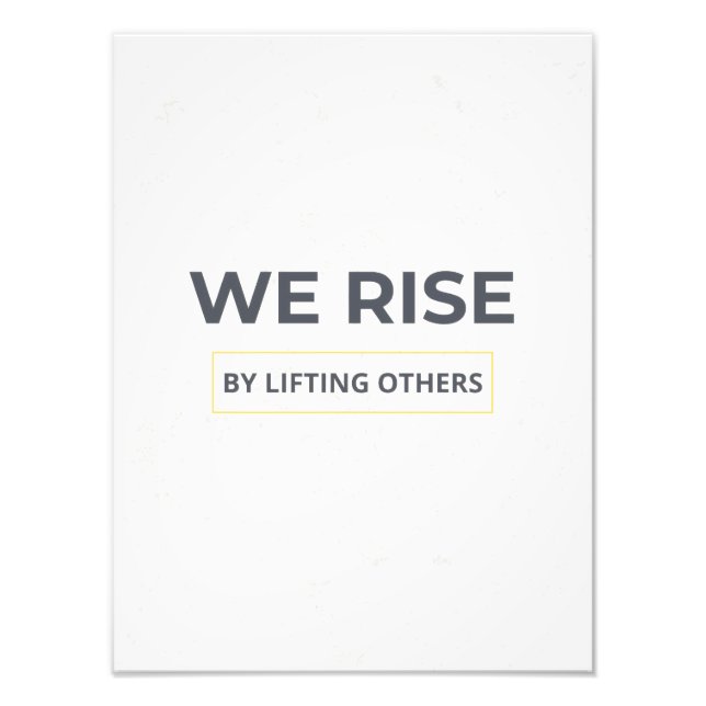 Inspirational Quote We Rise By Lifting Others Post Fotodruck (Vorne)