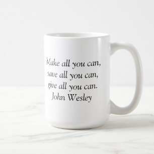 Inspirational Tasse - John- Wesleyzitat