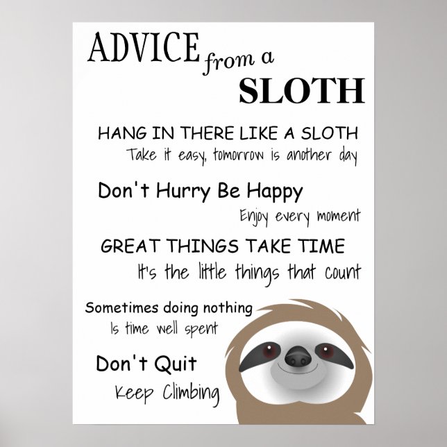 Inspirationsempfehlung eines Sloth Posters Poster (Vorne)