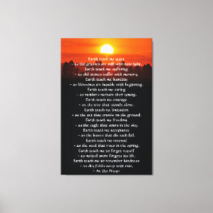 Inspirationsgebet, die Erde lehrt mich Leinwanddruck