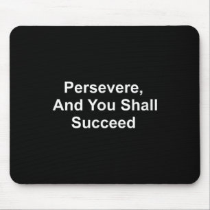 Inspirationsgebote - Beharrlich und Sie sollten di Mousepad
