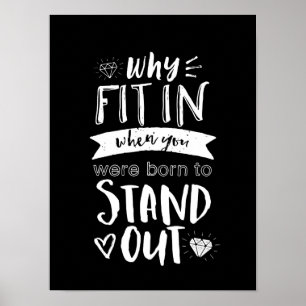 Inspirationsmotivation Zitat Geboren, um sich ausz Poster