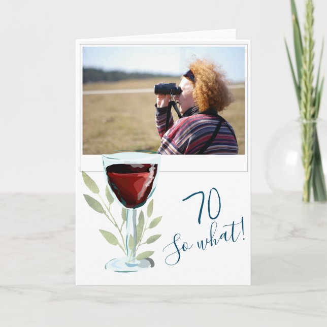 Inspirationsroter Wein 70. Geburtstag Foto Karte (Vorderseite)