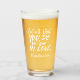 Inspirationsskriptur der Liebe - 1 Korinther 16:14 Glas