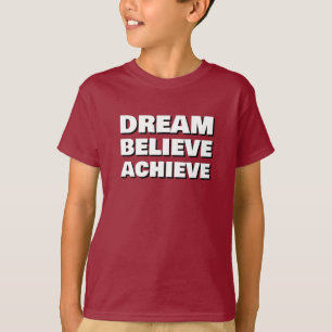 Inspirationstraum glauben Motivierend T-Shirt