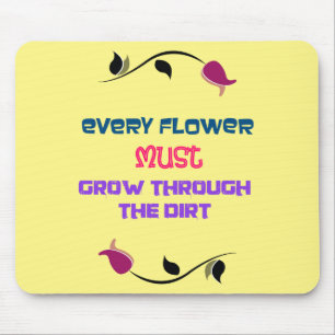 Inspirationstypografie Zitat mit Zeichnend Blume Mousepad