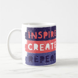 Inspire Create Repeat Mug – Motivational Artistic  Kaffeetasse