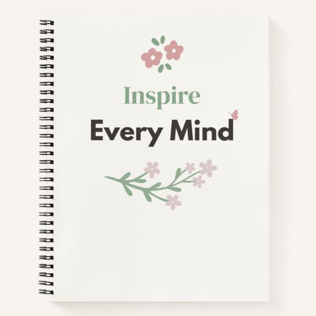 Inspire Every Mind Lehrer Floral  Notizbuch (Vorderseite)
