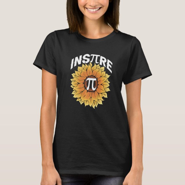 Inspire Pi Day Cool  Sunflower Math Mathematics T-Shirt (Vorderseite)