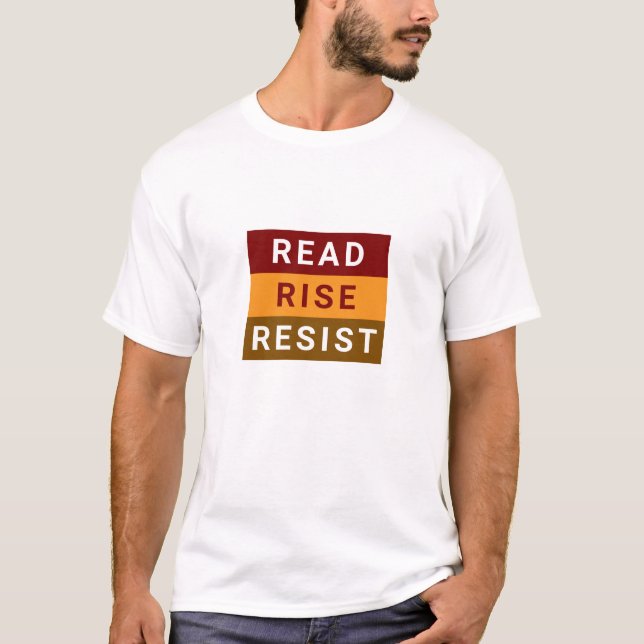 Inspirier Action Read Rise Resist T-Shirt für Männ (Vorderseite)