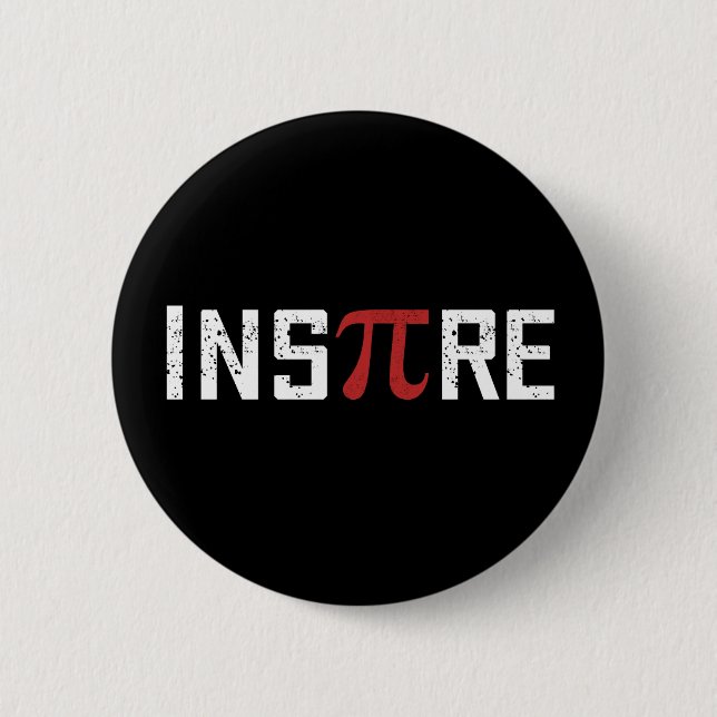 Inspirier Pi Tag | Happy Pi Day Math Button (Vorderseite)