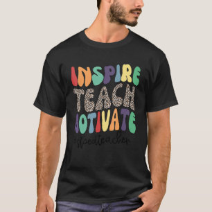 Inspirier Teach Motivate Liebe Spezielle Bildung S T-Shirt