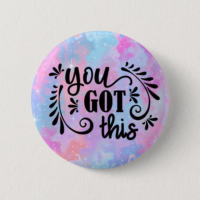 Inspirierend | Das haben Sie Got Button (Vorderseite)
