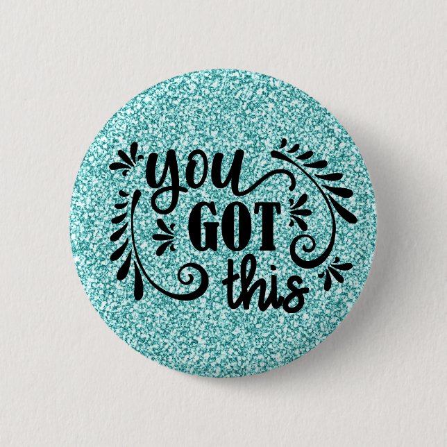 Inspirierend | Das haben Sie Got Button (Vorderseite)