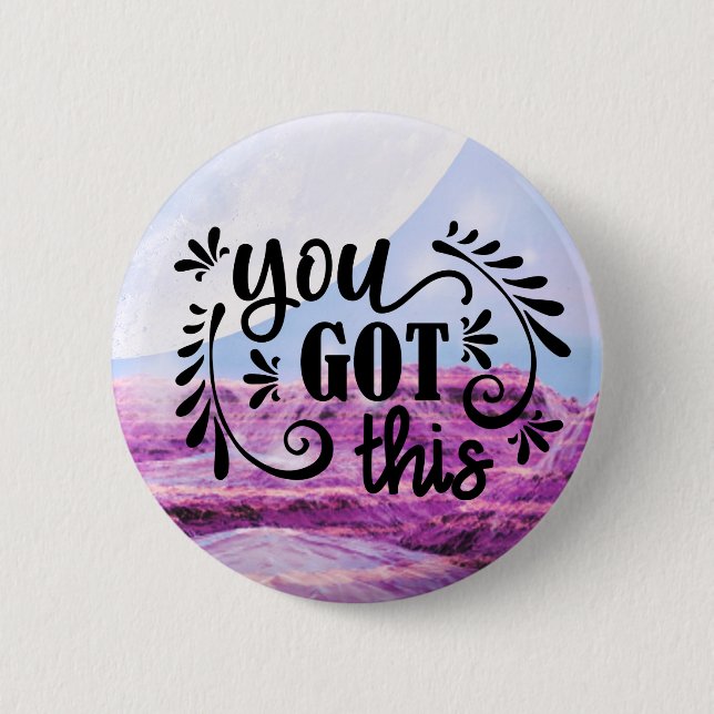 Inspirierend | Das haben Sie Got Button (Vorderseite)