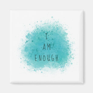 Inspirierend, dass ich genug einfaches Affirmation Magnet