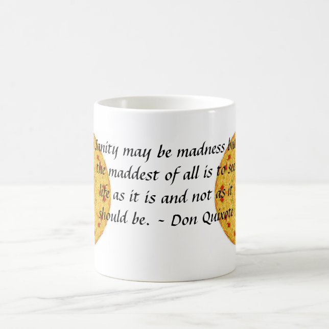 Inspirierend Don Quichote Zitat Tasse (Mittel)