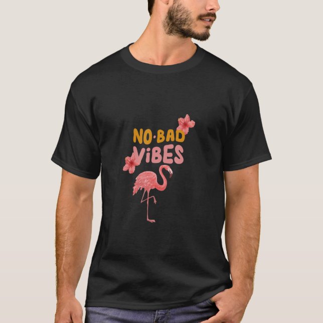 Inspirierend Flamingo Quotes T-Shirt (Vorderseite)