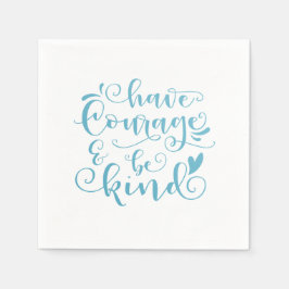 Inspirierend haben Mut und sind nett | Serviette