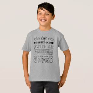 Inspirierend Leben und Mama Zitat Tagless Shirt