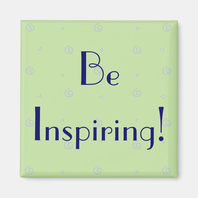 Inspirierend Magnet (Vorne)