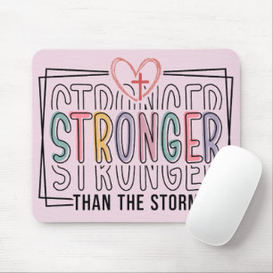 Inspirierend Stärker als der Sturm Mousepad