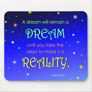 Inspirierend Traumzitat Mousepad