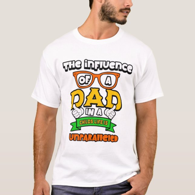 Inspirierend Vaterschaft T-Shirt (Vorderseite)