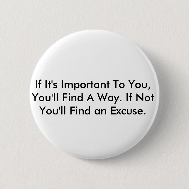 Inspirierend Zitat Button (Vorderseite)