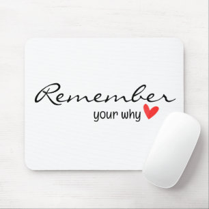 Inspirierend Zitat mit rotem Herzen Mousepad