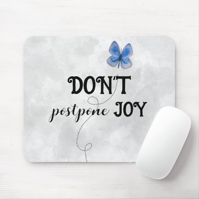 Inspirierend Zitat mit Schmetterling Mousepad (Mit Mouse)