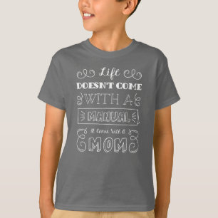 Inspirierend Zitat von Leben und Mama SHIRT