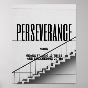 Inspirierend Zitat zur Beharrlichkeit Poster
