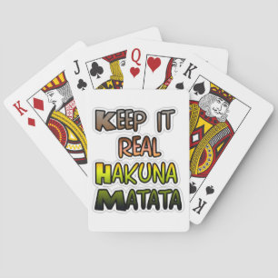 Inspirierende "Keep It Real Hakuna Matata"-Kunst Spielkarten