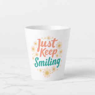Inspirierende "Lass Dich Nicht Unterkriegen" Blume Milchtasse