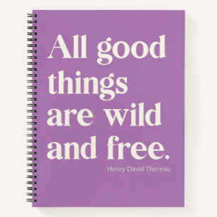 Inspirierende positive Wild-und-Frei-Zitat Notizbuch