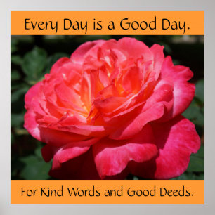 Inspirierende Poster Rose Freundliche Worte Gute T